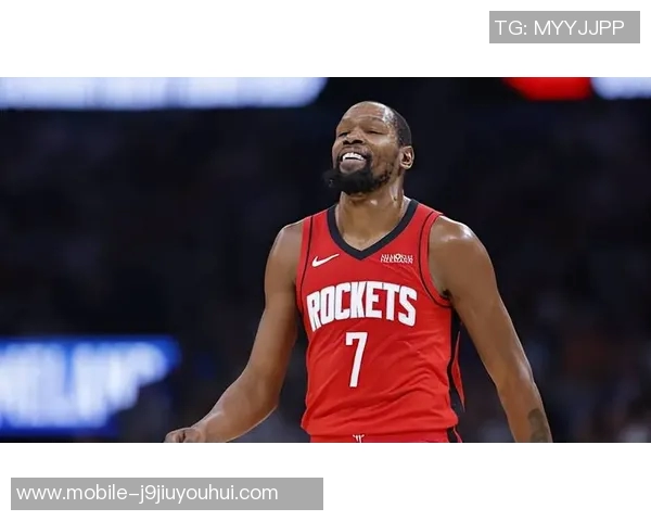 火箭队连胜三场杜兰特与申京联手助力大胜爵士